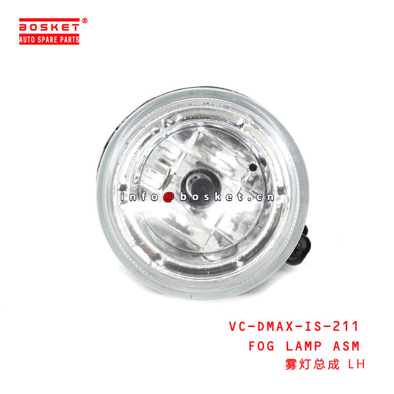 VC-DMAX-IS-211 VCDMAXIS211 Fog Lamp Assembly RH For ISUZU D-MAX 2013-2015