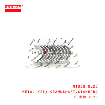 M1050 0.25 Standard Crankshaft Metal Kit suitable for ISUZU HINO300 N04C