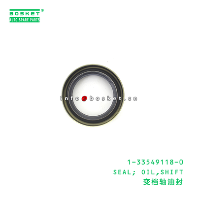 1-33549118-0 SEAL; OIL,SHIFT suitable for ISUZU 1335491180