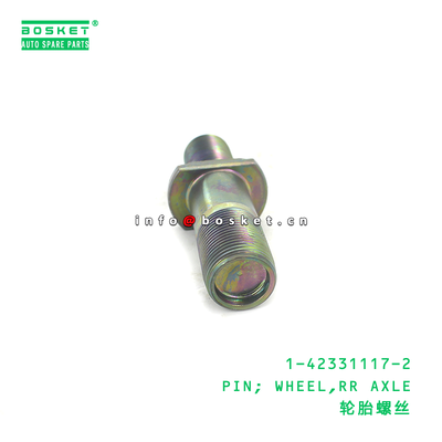 1-42331117-2 PIN; WHEEL,RR AXLE suitable for ISUZU FTR 1423311172