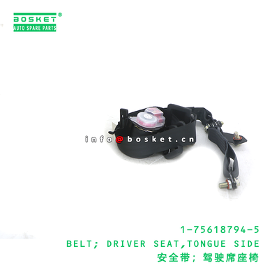 1-75618794-5 BELT; DRIVER SEAT,TONGUE SIDE suitable for ISUZU 1756187945