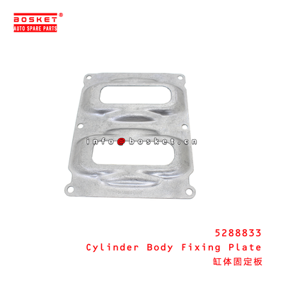 5288833 Cylinder Body Fixing Plate suitable for JAC N90