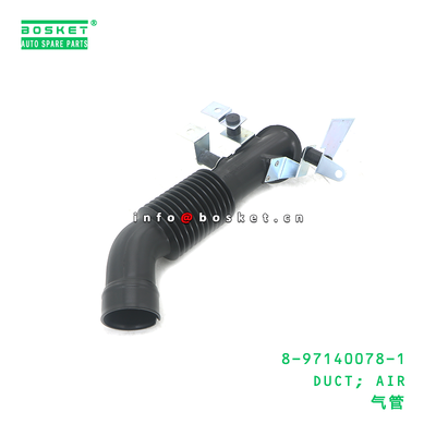 8-97140078-1 DUCT; AIR suitable for ISUZU 8971400781