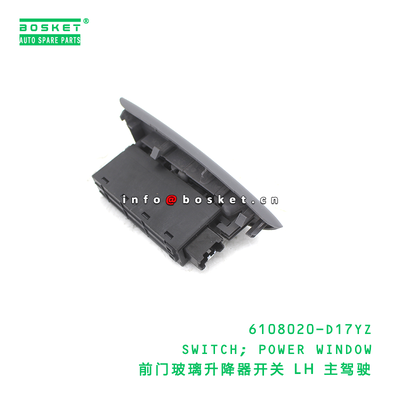 6108020-D17YZ SWITCH; POWER WINDOW suitable for ISUZU VC46 4HK1 6UZ1 6108020D17YZ