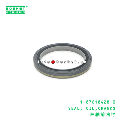 1-87618428-0 SEAL; OIL,CRANKS suitable for ISUZU FVR 6HK1 1876184280