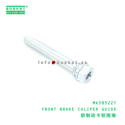 MK585221 FRONT BRAKE CALIPER GUIDE suitable for FUSO MK585221
