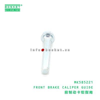 MK585221 FRONT BRAKE CALIPER GUIDE suitable for FUSO MK585221
