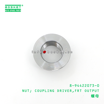 8-94422073-0 NUT; COUPLING DRIVER,FRT OUTPUT suitable for ISUZU UBS25 6VD1 8944220730