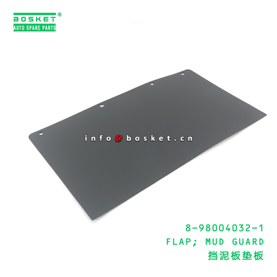 8-98004032-1 Mud Guard ISUZU 8980040321 Mud Flap 1PCS Mudguard for Isuzu Truck Parts