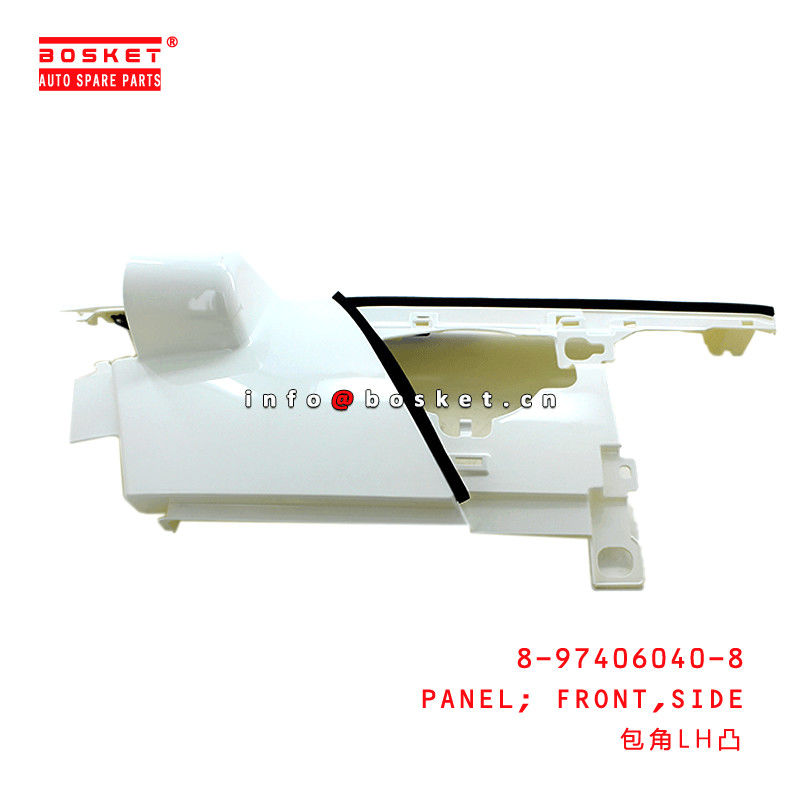 8-97406040-8 Length(Side) Front Panel 8974060408 Suitable for ISUZU 700P