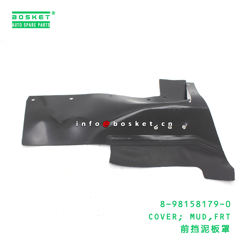 8-98158179-0 Front Mud Cover suitable for ISUZU   8981581790