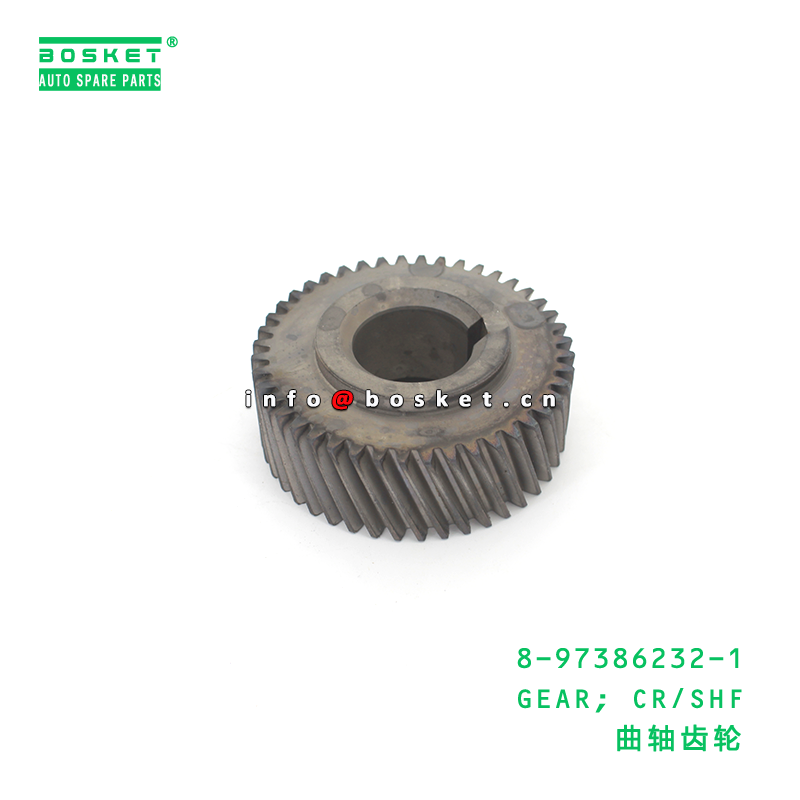 8-97386232-1 GEAR; CR/SHF suitable for ISUZU 4JJ1 8973862321